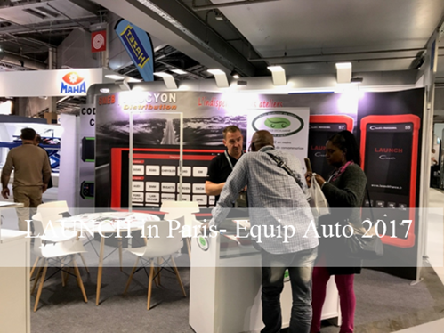 LAUNCH in Paris- Equip Auto 2017