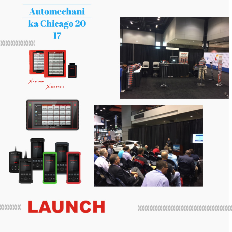 LAUNCH Tech USA in NACE Automechanika Chicago 2017